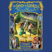 The Land of Stories: Beyond the Kingdoms