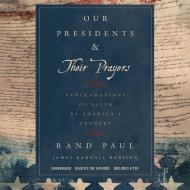 Our Presidents & Their Prayers