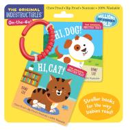 Indestructibles (The Original) On-the-Go Hi, Dog! Hi, Cat!